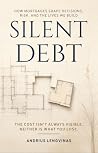 Silent Debt: How ...