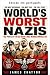 Os piores nazistas do mundo