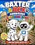 Baxter and Rex Adventures: ...