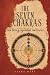 The Seven Chakras: Their Hi...