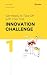 Get Ready to Take Off with Your First Innovation Challenge (Y... by Céline Degreef
