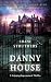 Psychic Surveys Book Eleven: Danny House: A Gripping Supernatural Thriller