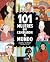 101 mujeres que cambiaron e...