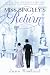 Miss Bingley's Return (Netherfield Returns Book 6)