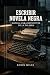 Escribir Novela Negra: Manu...