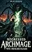 Regressed Archmage by Silas Strand