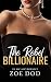 The Rebel Billionaire: An A...