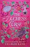 The Duchess Curse (Alchemy of Desire #3)