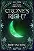 Crone's Right (The Lunar Soul Cycle, #3)