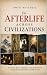 The Afterlife Across Civili...