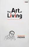 The Art of Living...