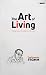 The Art of Living by Erich Fromm The Art of Living by Erich Fromm