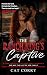 THE RANCH KING’S CAPTIVE: A...
