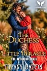 The Duchess’ Litt...