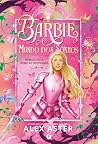 Barbie: mundo dos...