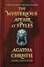 The Mysterious Affair at Styles (Maple Spring Classic Edition) by Agatha Christie
