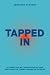 Tapped In: 31 Stories That ...