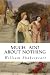 Much Ado About Nothing