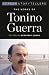 The Works of Tonino Guerra