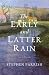 The Early and Latter Rain