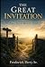 THE GREAT INVITATION by Frederick Perry Sr