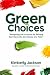 Green Choices: “Navigating ...