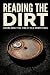 Reading the Dirt: Dating an...