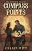 Compass Points: The Complete Trilogy