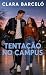 TENTAÇÃO NO CAMPUS