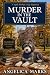Murder in the Vault: A Lyla Bishop Cozy Mystery