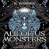 All of Us Monsters: Essence of Magic, Book 1 All of Us Monsters: Essence of Magic, Book 1