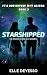 Starshipped: a sci-fi romcom (It's Definitely Not Aliens Book 3)