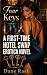 Four Keys: A First-Time Hot...