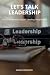 Let's Talk Leadership: Prac...