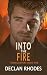 Into the Fire (Smokejumpers #1)