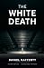 The White Death