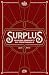 Surplus: Fearless Generosit...