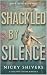 Shackled by Silence
