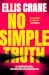 No Simple Truth