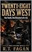 Twenty-Eight Days West by R.T. Fagan