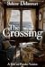 The Crossing: A Pride and P...