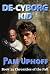 De Cyborg Kid by Pam Uphoff De Cyborg Kid by Pam Uphoff