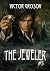 The Jeweler (Book #5): A Hi...