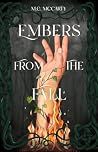 Embers From The F...