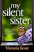 My Silent Sister