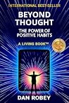 Beyond Thought - The Power of Positive Habits