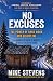 NO EXCUSES: The Power of Ha...