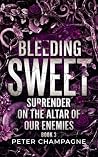 Bleeding Sweet Su...