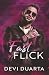 Fast Flick: a Rockstar x Stripper romance (As Madness Thrives)