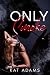 Only Smoke: A Billionaire R...